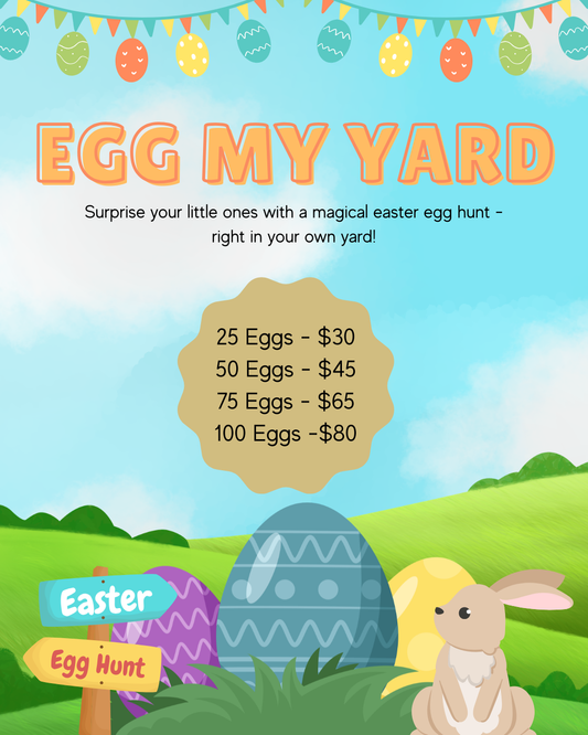 Egg My Yard